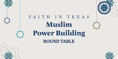 Imagem principal do evento Muslim Power Building | Round Table