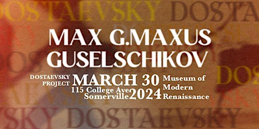 Imagem principal do evento G.MAXUS with DostAevsky Project