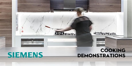 SIEMENS Pre Purchase Cooking Demonstration @ Spartan Torrensville