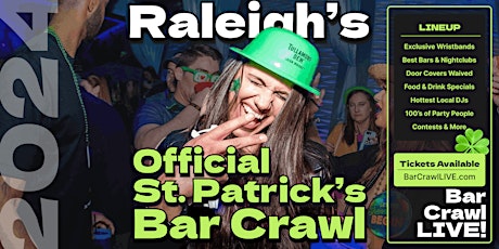 Hauptbild für The Official Raleigh St Patricks Day Bar Crawl By Bar Crawl LIVE March 16th