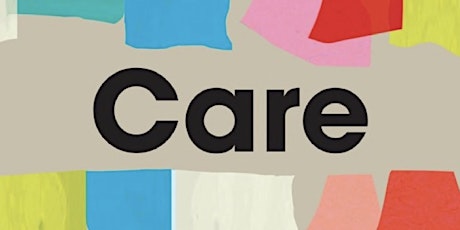 Care: The Highest Stage of Capitalism