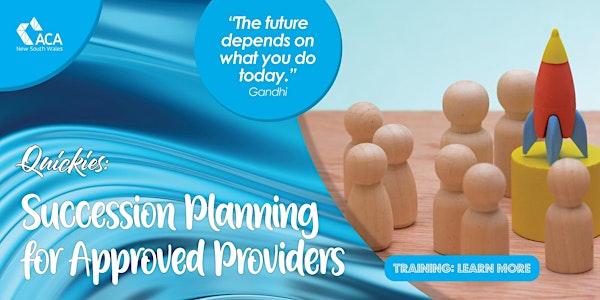 Succession Planning  for Approved Providers