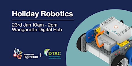 Holiday Robotics - Wangaratta Digital Hub primary image