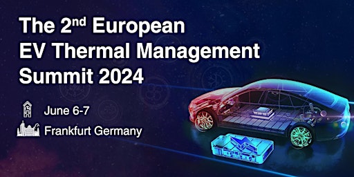 European EV Thermal Management Summit 2024 primary image