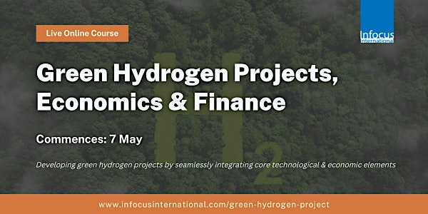 Green Hydrogen Projects, Economics & Finance