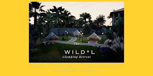Imagem principal do evento The Wild L: Glamping Retreat
