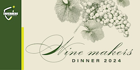 Imagen principal de Taverners NT Wine Makers Dinner 2024