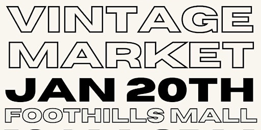 Imagen principal de Vintage Market at Foothills Mall