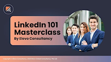 Image principale de Linkedin 101 Masterclass