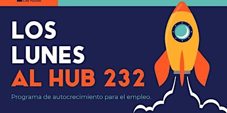 Imagen principal de Taller Emplea: 2ª Ed. Los Lunes al Hub232: Coaching para emplear-te