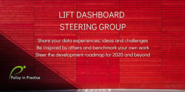 LIFT Dashboard Steering Group