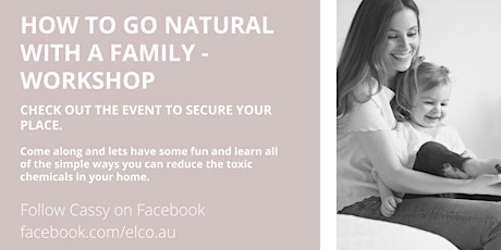 How to go natural with a family - workshop primary image