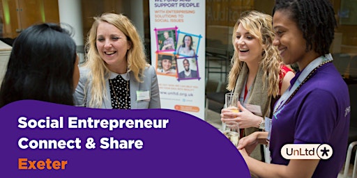 Primaire afbeelding van Social Entrepreneur Connect & Share: Exeter