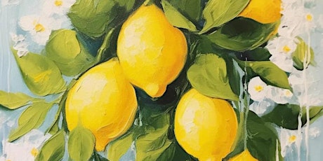 Paint and Sip - Summer Lemons | The Counting House