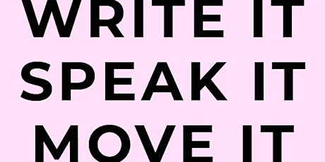 Rita Munus: Write It Speak It Move It primary image