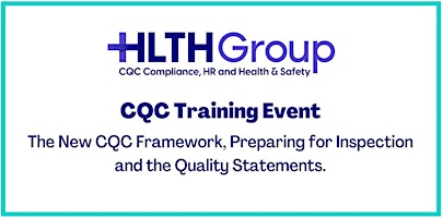 Immagine principale di New CQC Framework Training: Preparing for Inspection & Quality Statements 