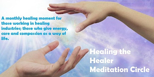 Primaire afbeelding van Healing the Healer Meditation Circle