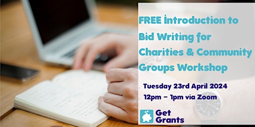 FREE Introduction to Bid Writing for Charities & Community Groups Workshop primary image