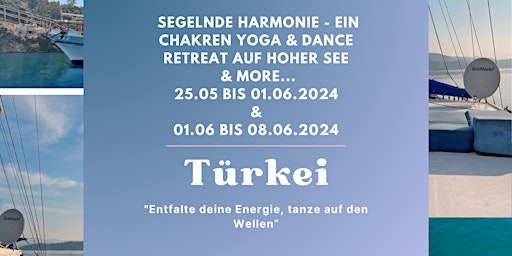 Imagem principal do evento 8 Tage Segelnde Harmonie - Ein Chakren Yoga & Dance Retreat auf hoher See
