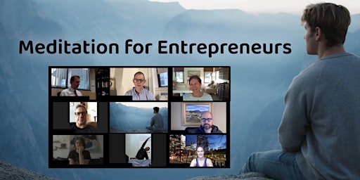 Imagem principal de Meditation For Entrepreneurs