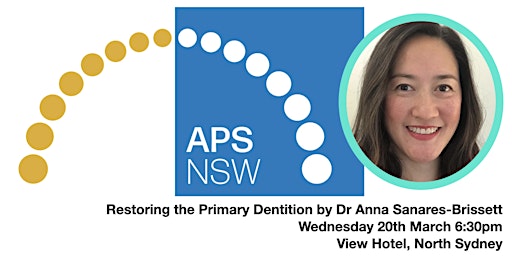 Restoring the Primary Dentition by Dr Anna Sanares-Brissett primary image