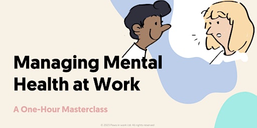 Mental Health Awareness for Managers Masterclass primary image