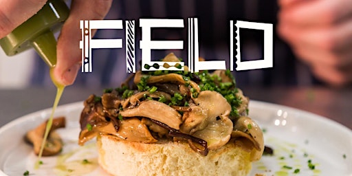 Image principale de FIELD by Fortnum's x The Felix Project Supper Club