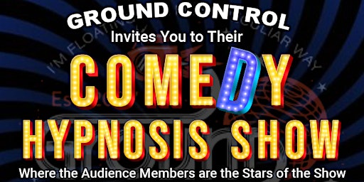 Primaire afbeelding van Comedy Hypnosis Show with Johnathan Smith aka The Reality Twister