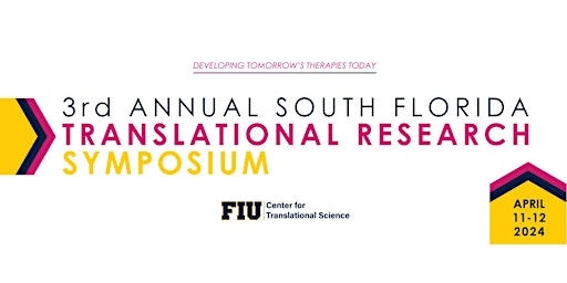 Primaire afbeelding van 3rd Annual South Florida Translational Research Symposium
