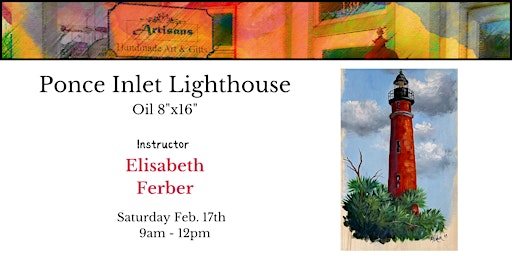 Imagem principal do evento Ponce Inlet Lighthouse in Oil 8"x16"