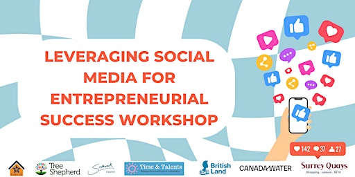 Imagem principal de Leveraging Social Media for Entrepreneurial Success Workshop