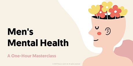 Men’s Mental Health Masterclass