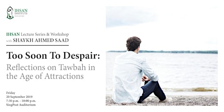Too Soon to Despair: Reflections on Tawbah in the  primary image