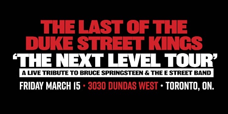 A Live Tribute To Bruce Springsteen w/ Last Of The Duke Street Kings primary image