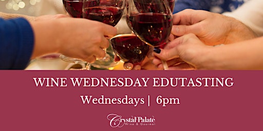 Immagine principale di Wine Wednesday EDUtasting 