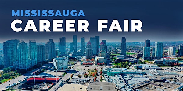 Mississauga Career Fair and Training Expo Canada - June 18, 2024