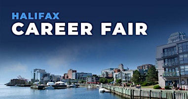 Image principale de Halifax Career Fair and Training Expo Canada - November 6, 2024