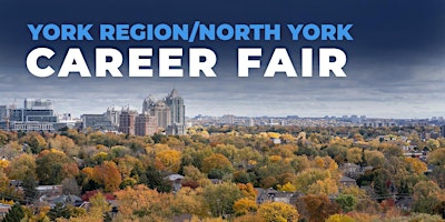 Primaire afbeelding van York/North York Career Fair and Training Expo Canada -  April 18, 2024