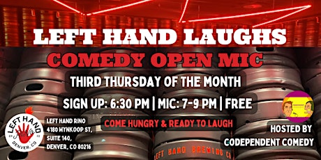 Left Hand Laughs Comedy Open Mic