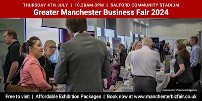 Hauptbild für Greater Manchester Business Fair 2024