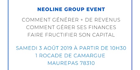 Image principale de Neoline Group - Business Event CKM - Samedi 3 août 2019.