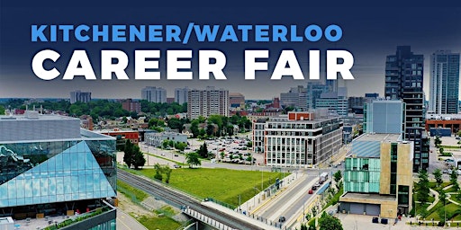 Kitchener/Waterloo Career Fair and Training Expo Canada - May 15, 2024 primary image
