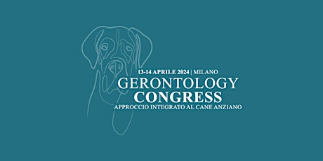 GERONTOLOGY CONGRESS  Approccio integrato al cane anziano