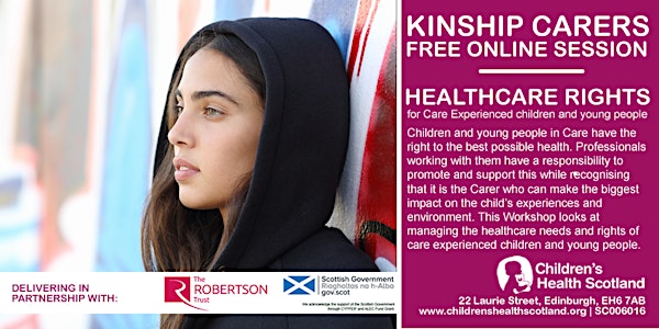 CHILDREN & YOUNG PEOPLE'S HEALTH RIGHTS FOR KINSHIP CARERS IN SCOTLAND