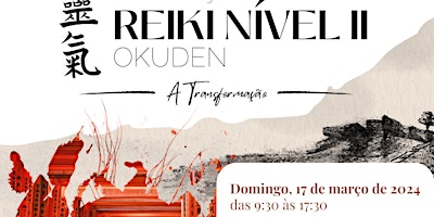 Hauptbild für Reiki Nível 2 - OKUDEN : A Transformação
