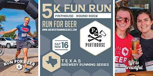 5k Beer Run x Pinthouse Round Rock | 2024 Texas Brewery Running Series primary image