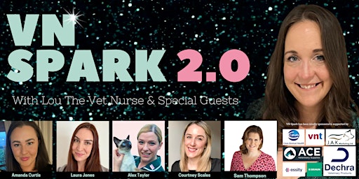 Imagem principal do evento VN Spark 2.0 with Lou The Vet Nurse & Special Guests