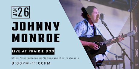 Johnny Monroe live at Prairie Dog Brewing primary image