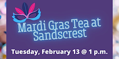 Mardi Gras Tea at Sandscrest primary image