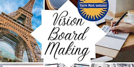 Hauptbild für Vision Board Making at SEE Space